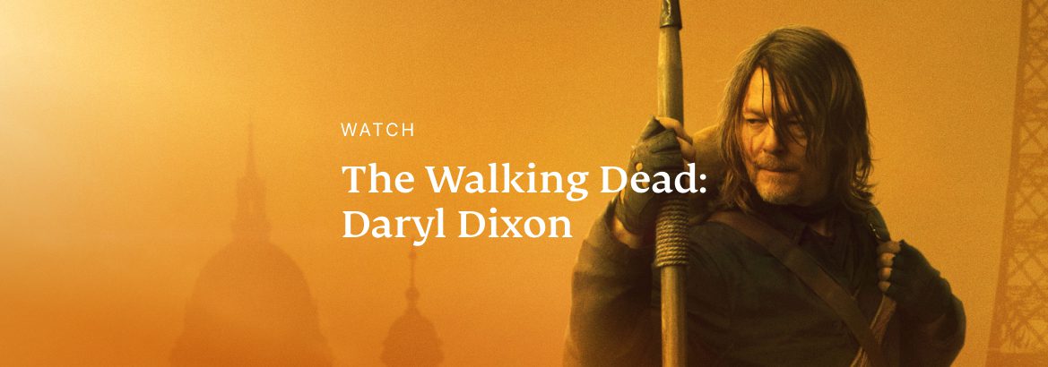 Waar kun je ‘The Walking Dead: Daryl Dixon’ in 2024 kijken
